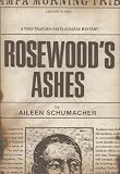 Rosewood's Ashes: A Tory Travers/David Alvarez Mystery (Tory Travers/David Alvarez Mysteries)