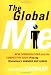 The Global Me: New Cosmopolitans and the Competitive Edge: Picking Globalism's Winners and Losers