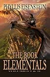 The Book of Elementals, Vol. 1 and 2
