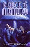 Peace And Memory (The Secantis Sequence, 3)