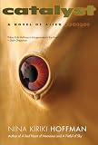Catalyst: A Novel of Alien Contact