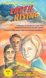 Earth Rising: Book One: The Changing Earth Trilogy (The Changing Earth Trilogy Ser. Bk 1)