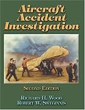 Aircraft Accident Investigation - 2nd Edition