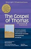 The Gospel of Thomas: Annotated & Explained (Skylight Illuminations,)