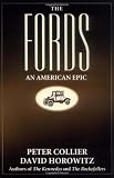 The Fords: An American Epic By Peter Collier