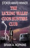 The Licking Valley Coon Hunters Club (A Martin Zolotow Mystery) (A Martin Zolotow Mystery)