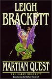 Martian Quest: The Early Brackett