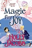 Magic for Joy