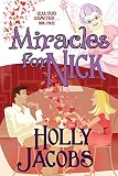 Miracles for Nick
