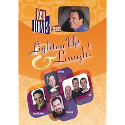 Ken Davis and Friends: Lighten Up and Laugh!