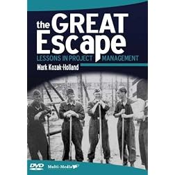 The Great Escape: Lessons in Project Management
