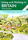Living & Working in Britain, 4th Edition : A Survival Handbook (Living and Working)