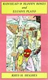 Rawhead and Blody Bones & Elusive Plato