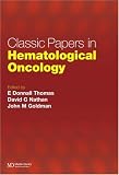Classic Papers in Haematological Oncology
