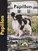 Papillon : Dog Breeder's Manual: Papillon