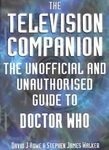 The Television Companion: The Unofficial and Unauthorised Guide to Doctor Who