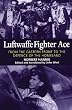 LUFTWAFFE FIGHTER ACE