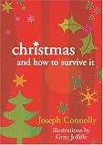 Christmas and How to Survive It