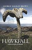 Hawkfall: and other stories