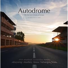 Autodrome: The Lost Race Circuits of Europe
