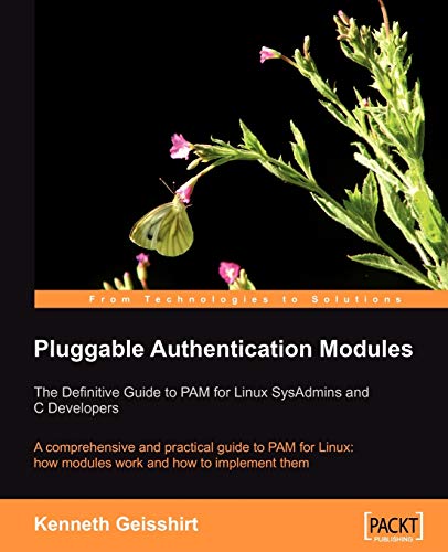 The Definitive Guide to PAM for Linux SysAdmins and C Developers
