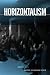 : Horizontalism: Voices of Popular Power in Argentina