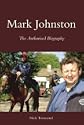 Mark Johnston: The Authorised Biography