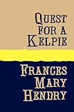 QUEST FOR A KELPIE Large Print
