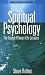 Spiritual Psychology: The Twelve Primary Life Lessons by Steve Rother