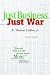 R. Thomas Collins: Just Business Just War