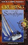 cover of Cruising in Seraffyn (25th Anniversary Edition)