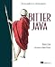 Bruce Tate: Bitter Java