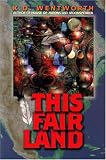 This Fair Land