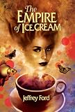The Empire of Ice Cream