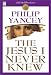 Philip Yancey: Jesus I Never Knew, The