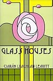 Glass Houses