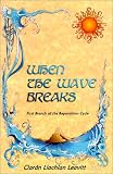 When the Wave Breaks