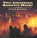 Quarter Horse Book : The American Quarter Horse