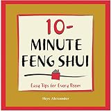 10-Minute Feng Shui