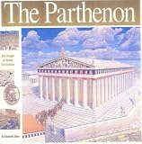 The Parthenon: The Height of Greek Civilization
