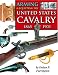 Arming & Equipping the United States Cavalry, 1865-1902