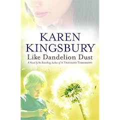 Like Dandelion Dust