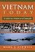 Vietnam Today: A Guide To A Nation At A Crossroads