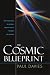 The Cosmic Blueprint: New Discoveries in Nature's Creative Ability to Order the Universe