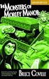 The Monsters of Morley Manor: A Madcap Adventure
