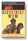 backstreet mom: a mother'