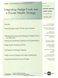 Integrating Hedge Funds into a Private Wealth Strategy