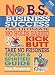 No B.S. Business Success (No B.S. Series) by Dan Kennedy