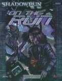 Shadowrun: On the Run (FPR26003) (Shadowrun)
