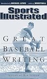 Sports Illustrated: Great Baseball Writing
